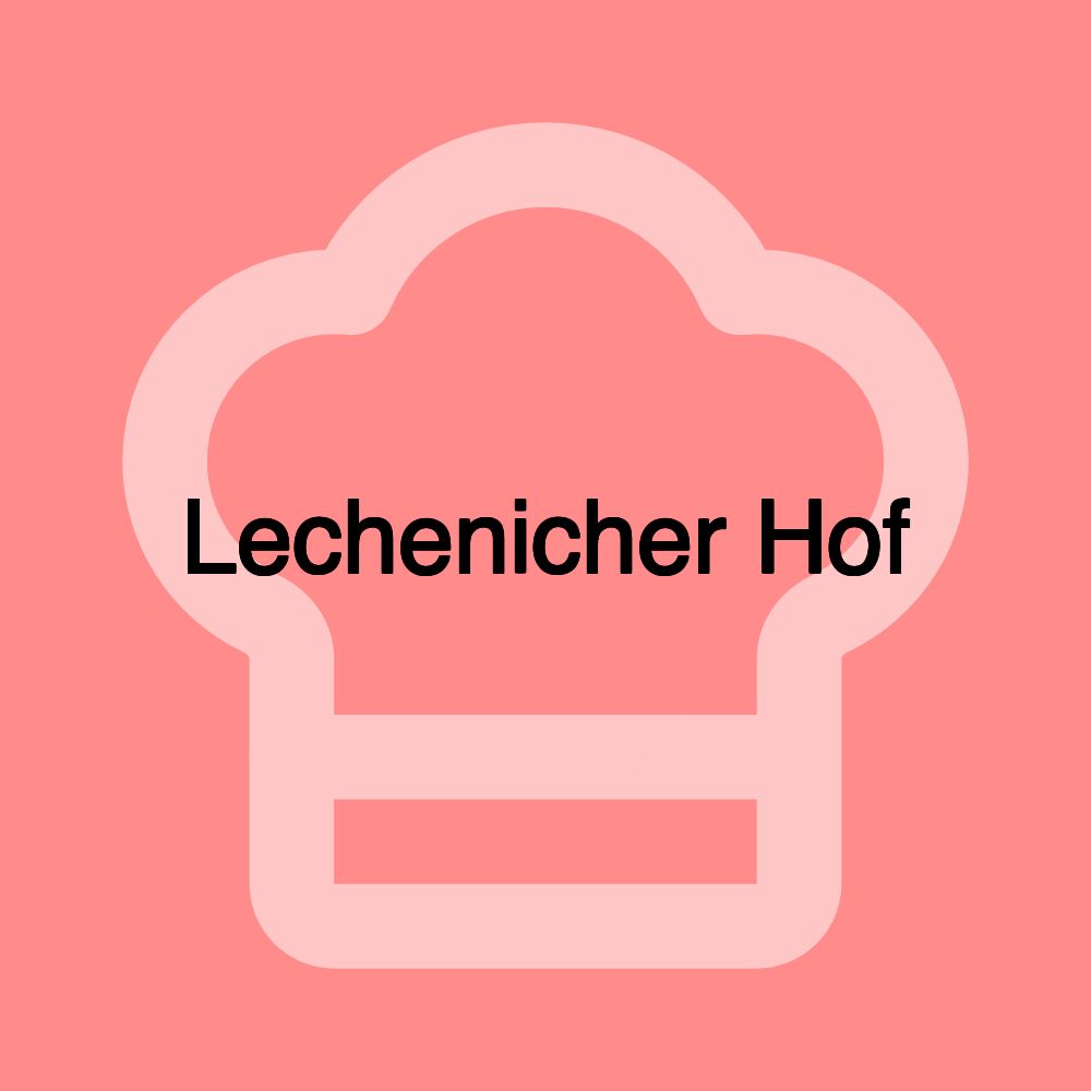 Lechenicher Hof