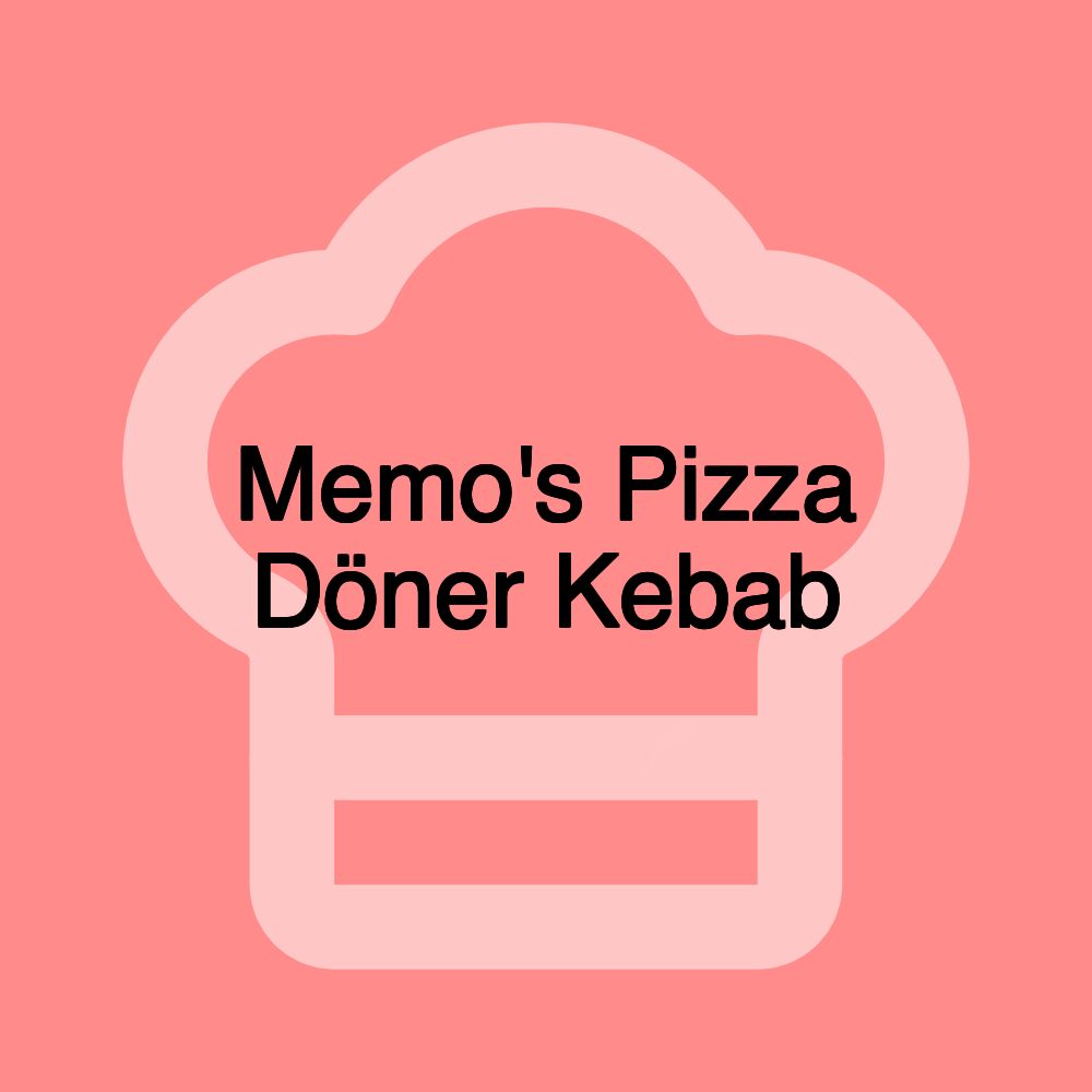 Memo's Pizza Döner Kebab