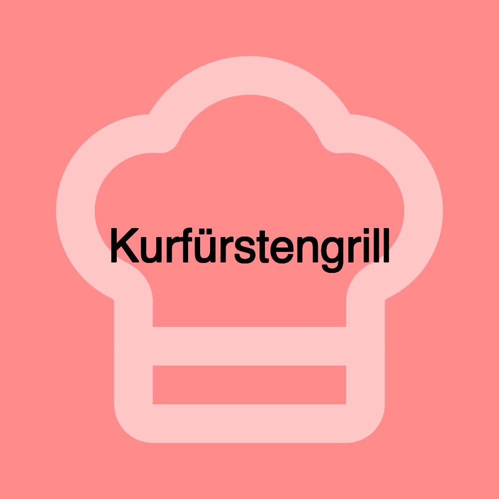 Kurfürstengrill