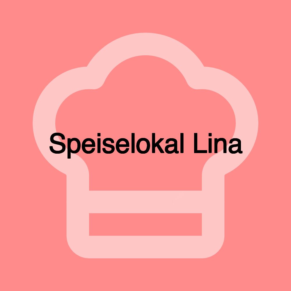 Speiselokal Lina