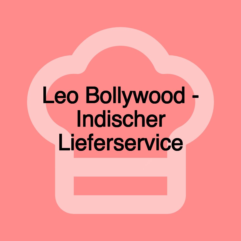 Leo Bollywood - Indischer Lieferservice