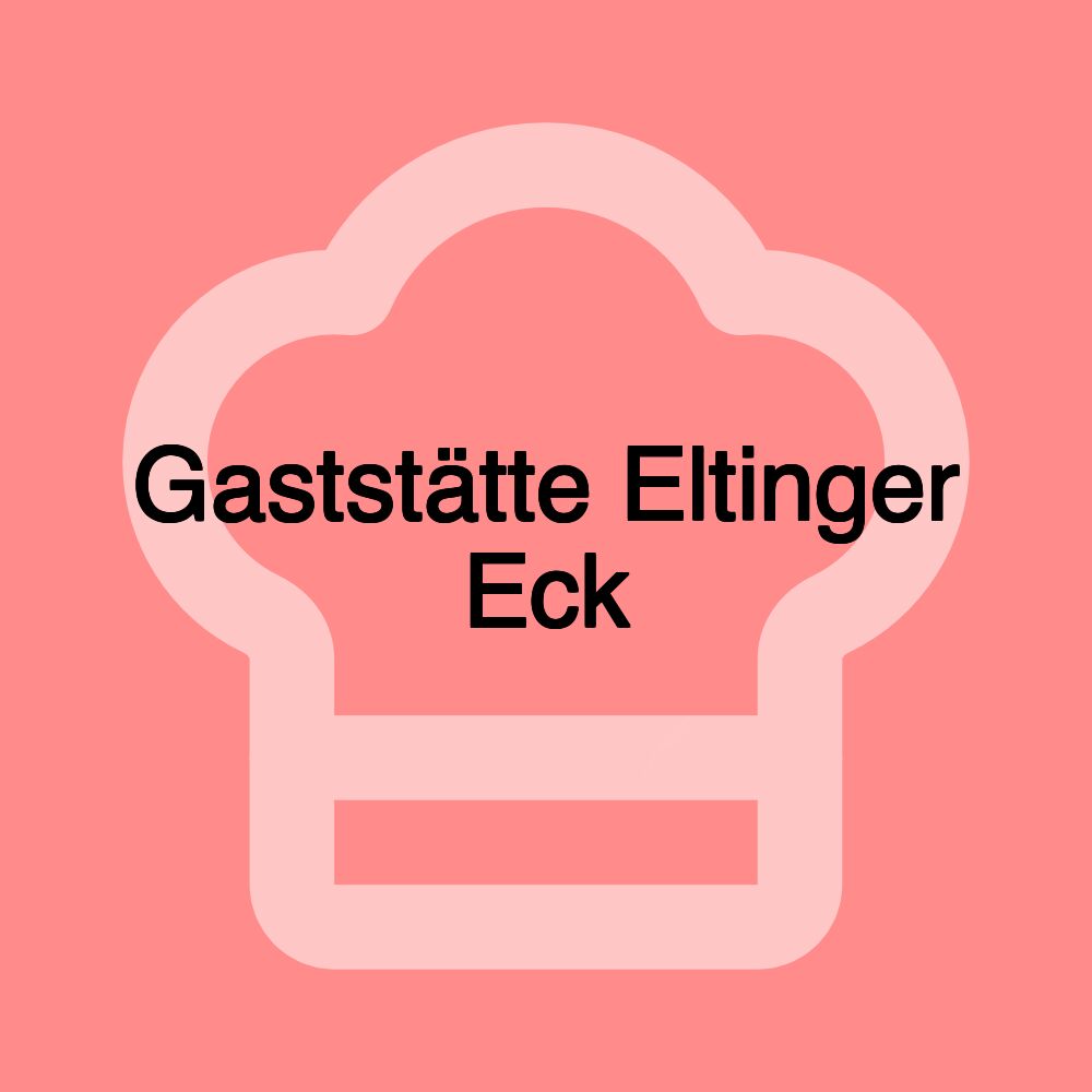 Gaststätte Eltinger Eck