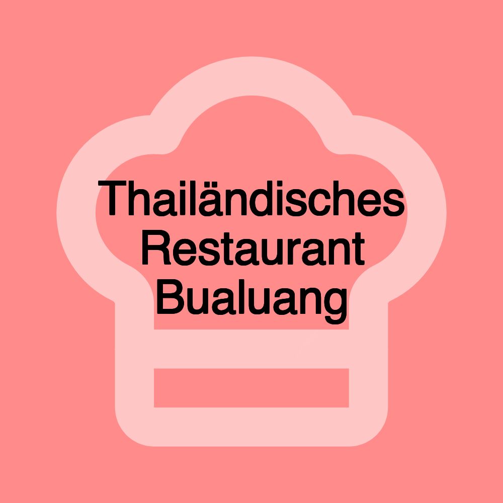 Thailändisches Restaurant Bualuang