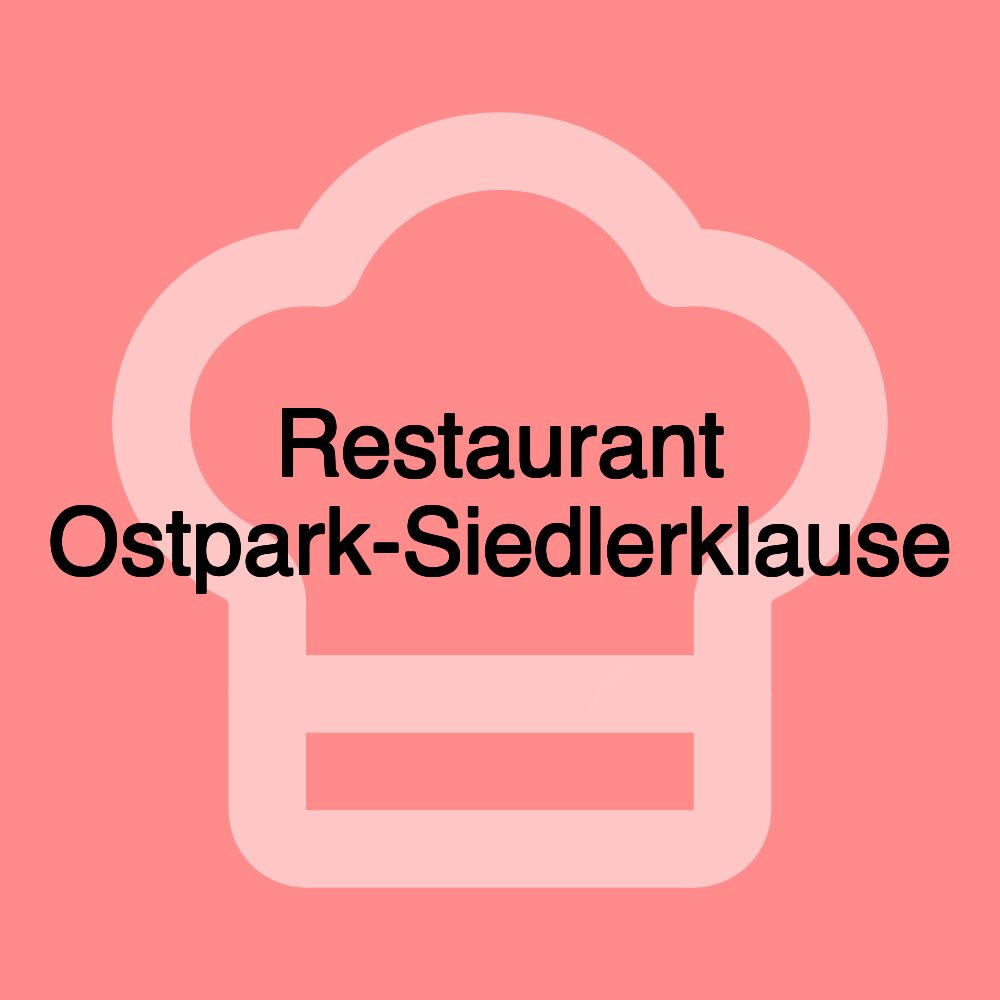 Restaurant Ostpark-Siedlerklause