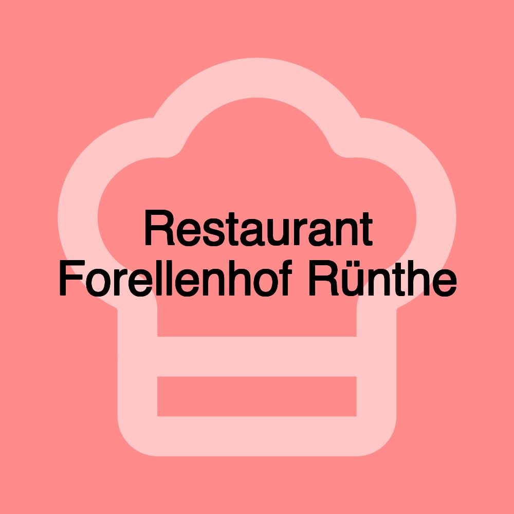 Restaurant Forellenhof Rünthe