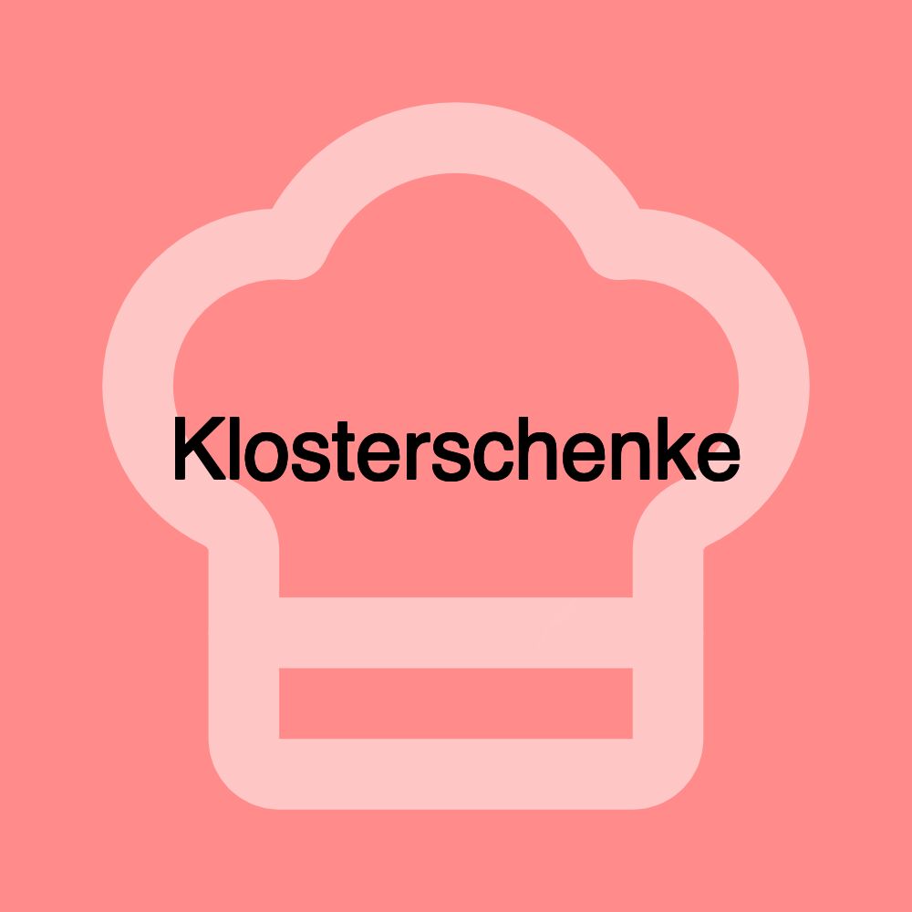 Klosterschenke