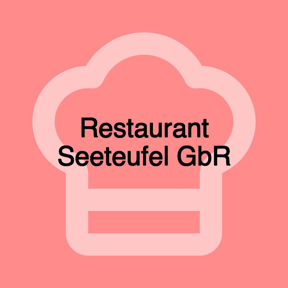 Restaurant Seeteufel GbR