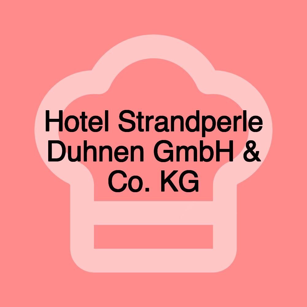 Hotel Strandperle Duhnen GmbH & Co. KG