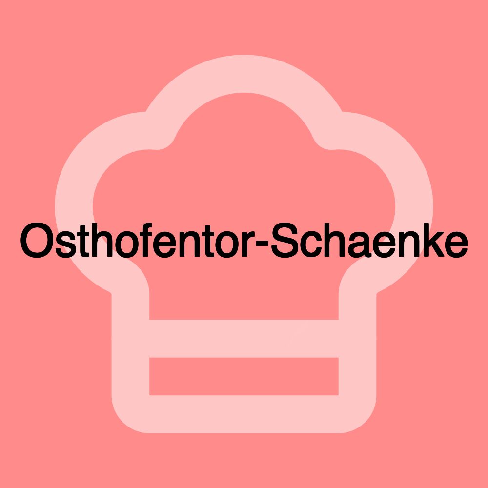 Osthofentor-Schaenke