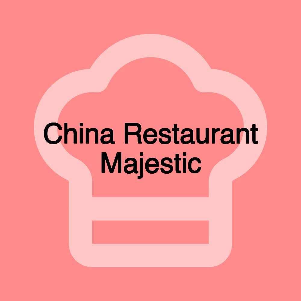 China Restaurant Majestic