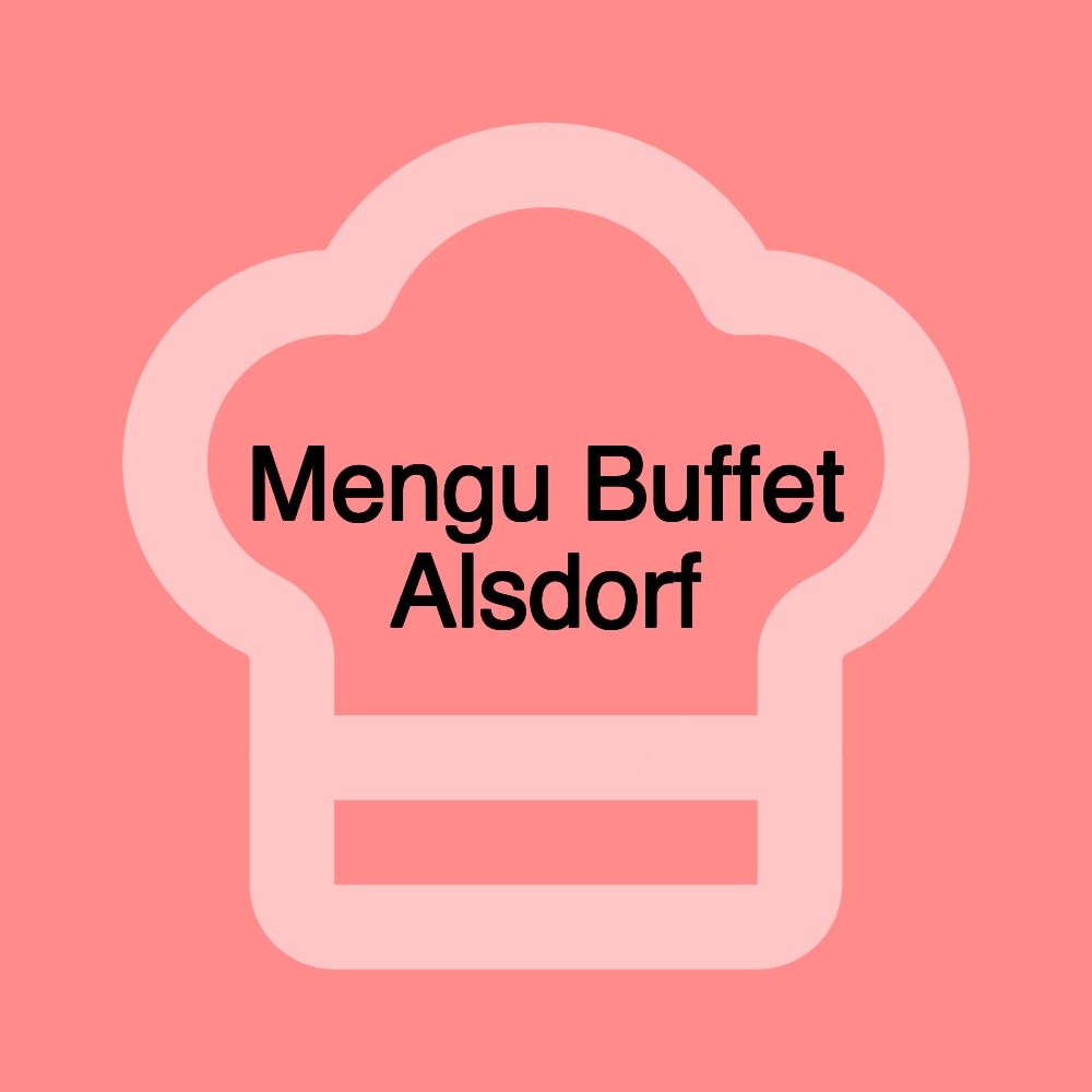 Mengu Buffet Alsdorf