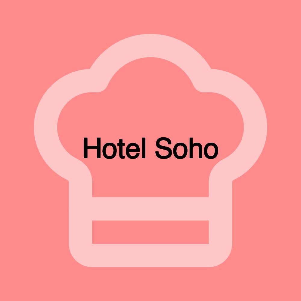 Hotel Soho