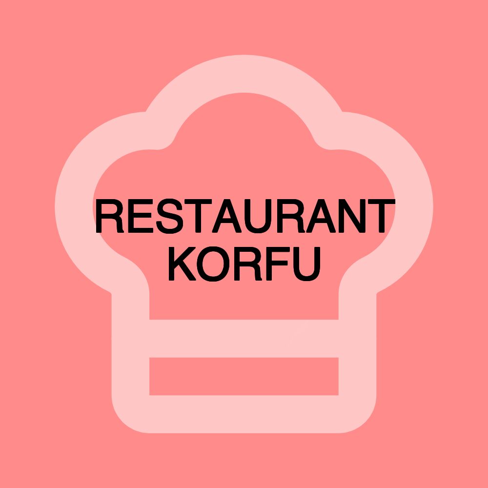 RESTAURANT KORFU