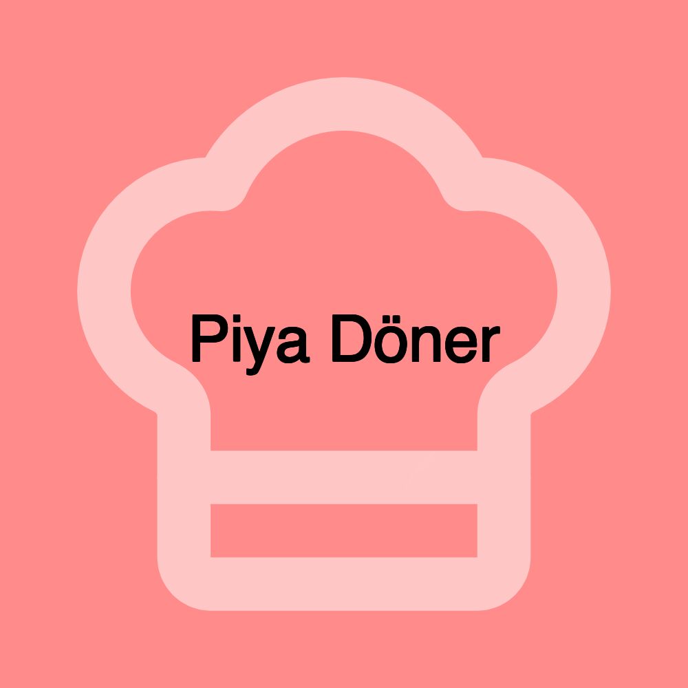 Piya Döner