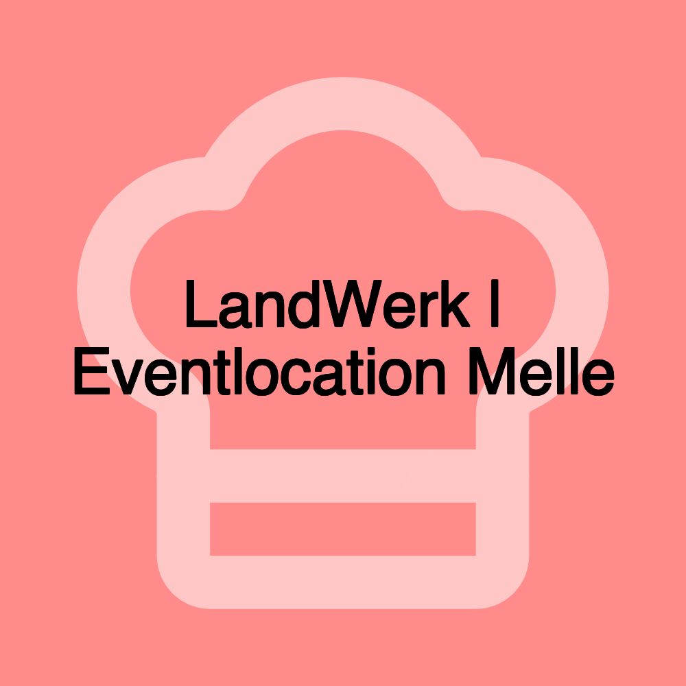 LandWerk | Eventlocation Melle