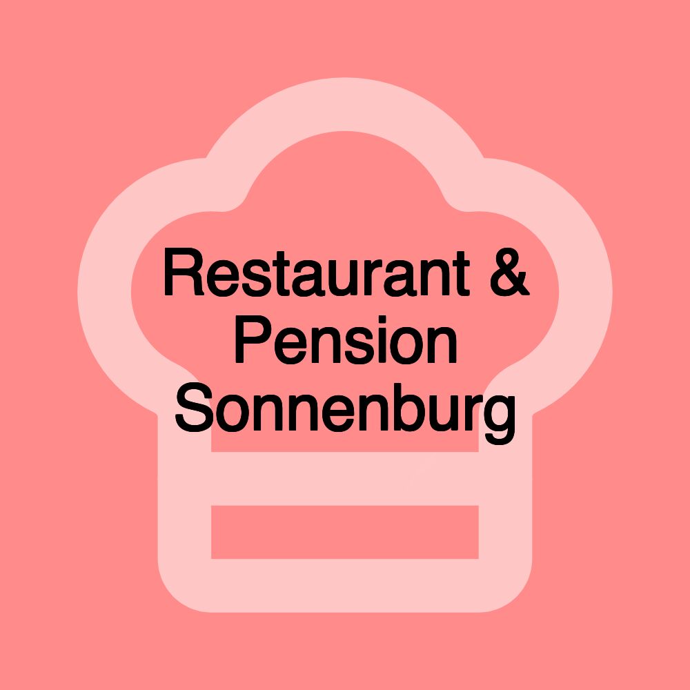 Restaurant & Pension Sonnenburg