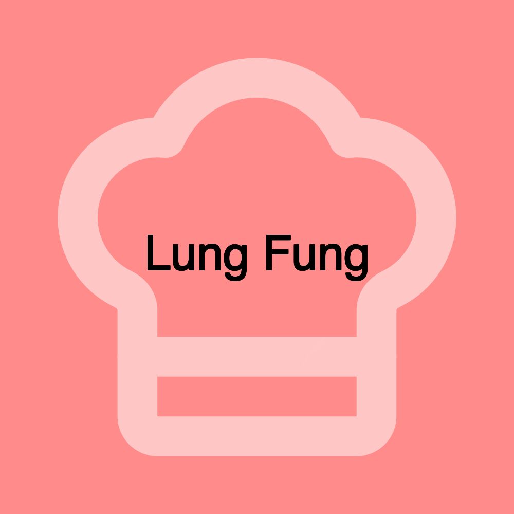 Lung Fung