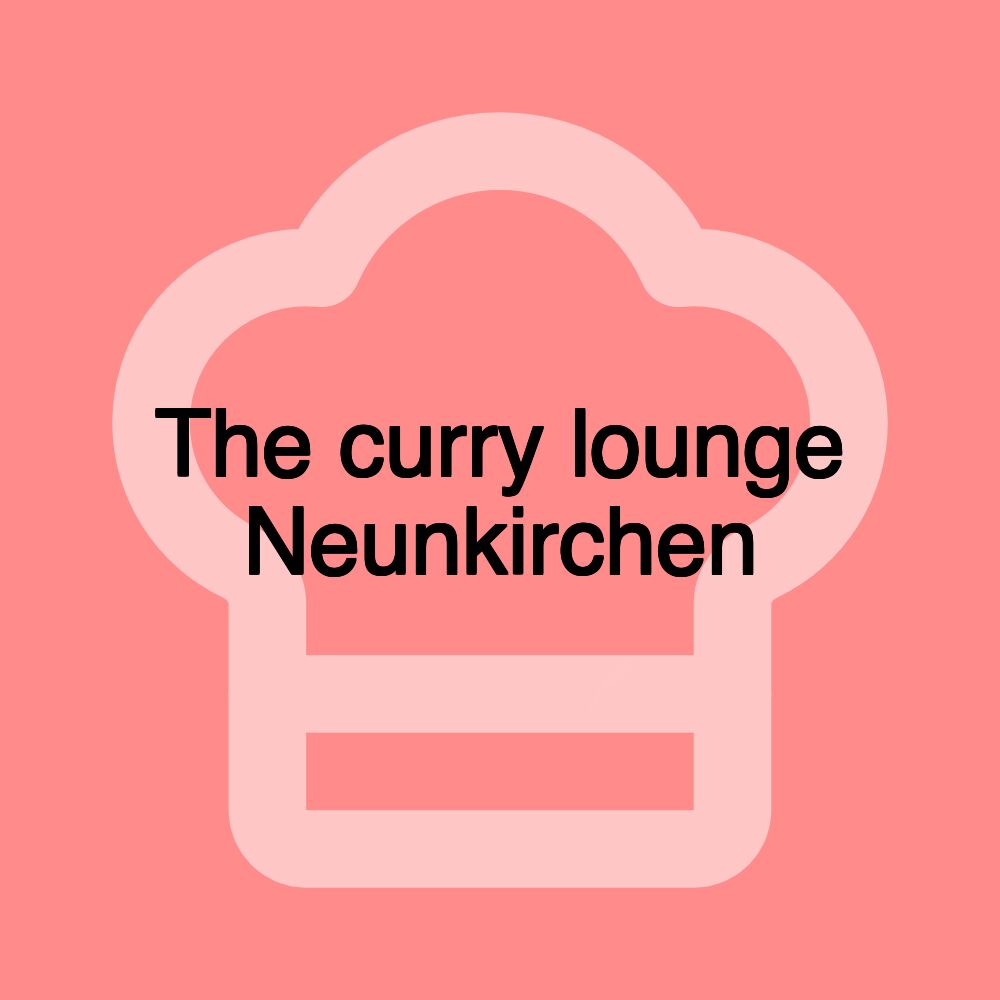 The curry lounge Neunkirchen