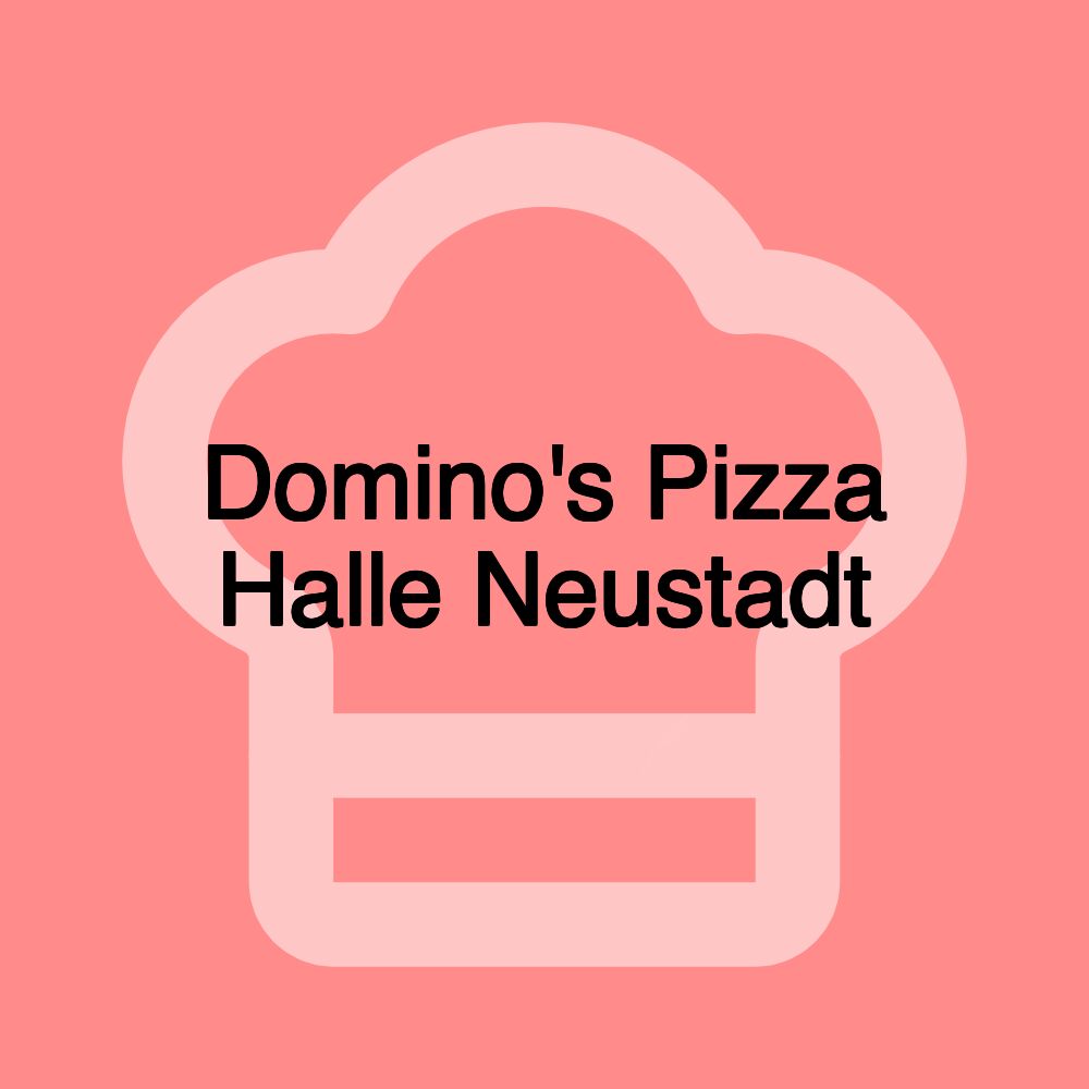 Domino's Pizza Halle Neustadt