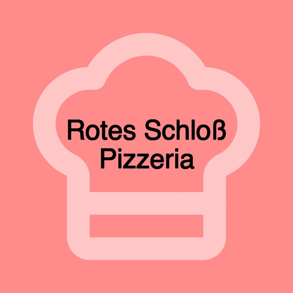 Rotes Schloß Pizzeria