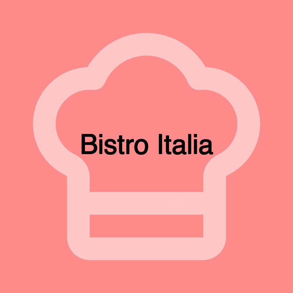 Bistro Italia, Pizzeria, Restaurant