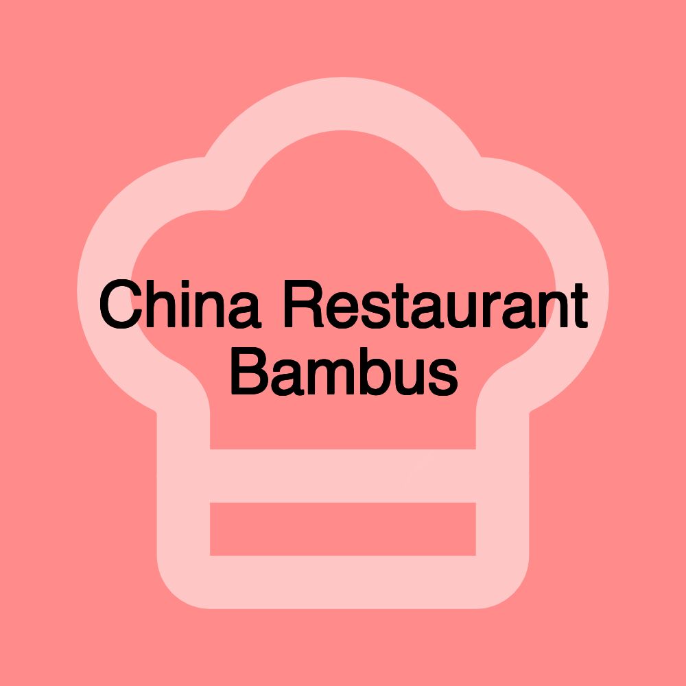 China Restaurant Bambus