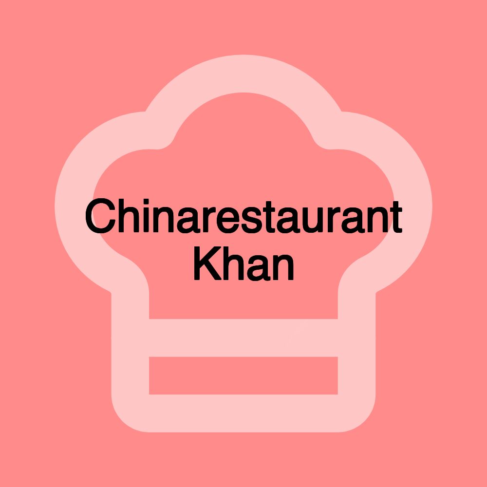 Chinarestaurant Khan