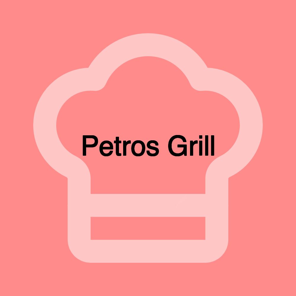 Petros Grill