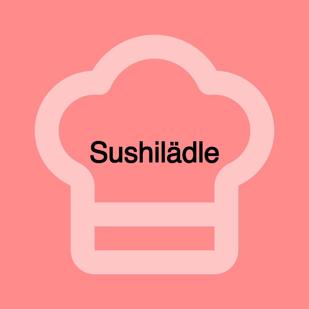 Sushilädle