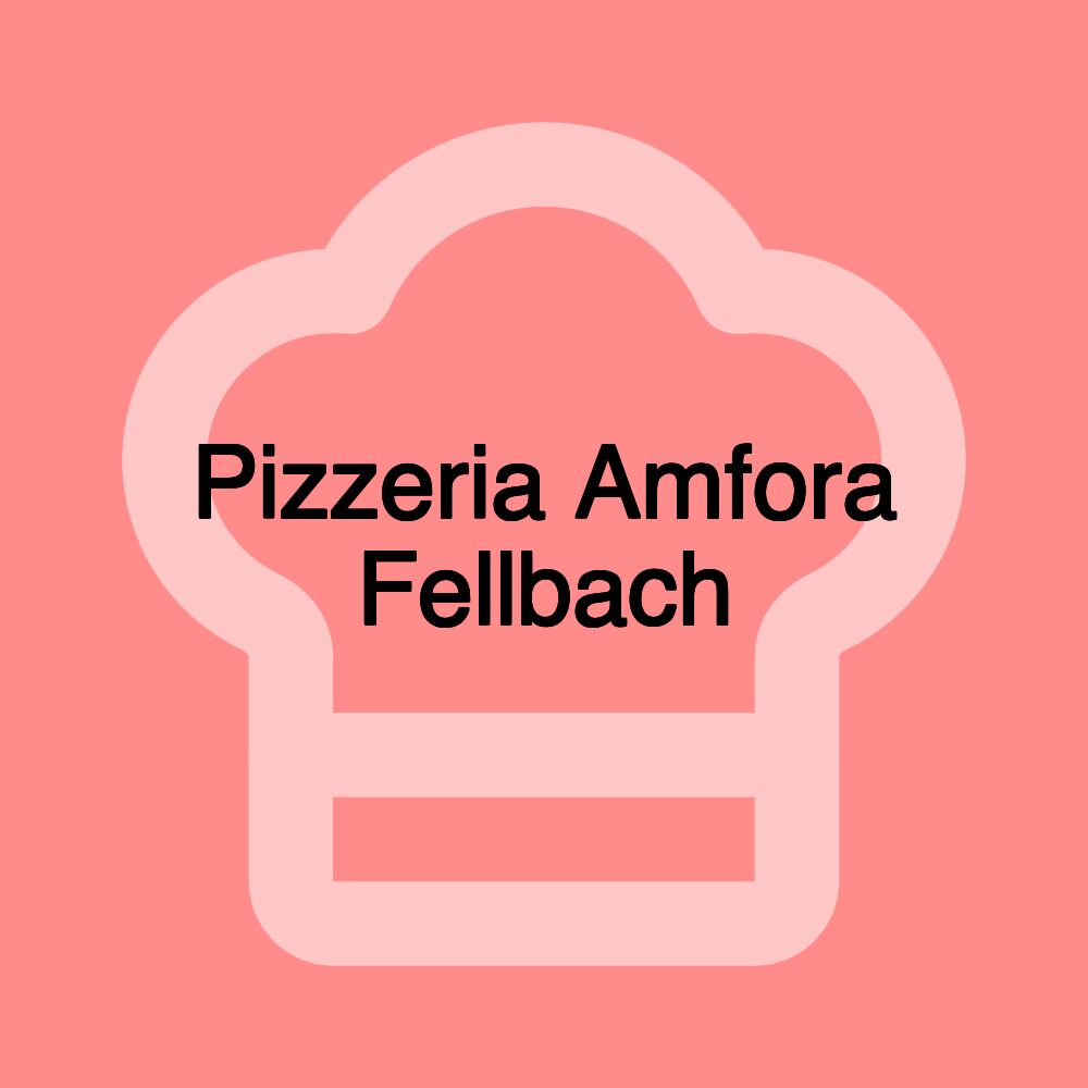 Pizzeria Amfora Fellbach