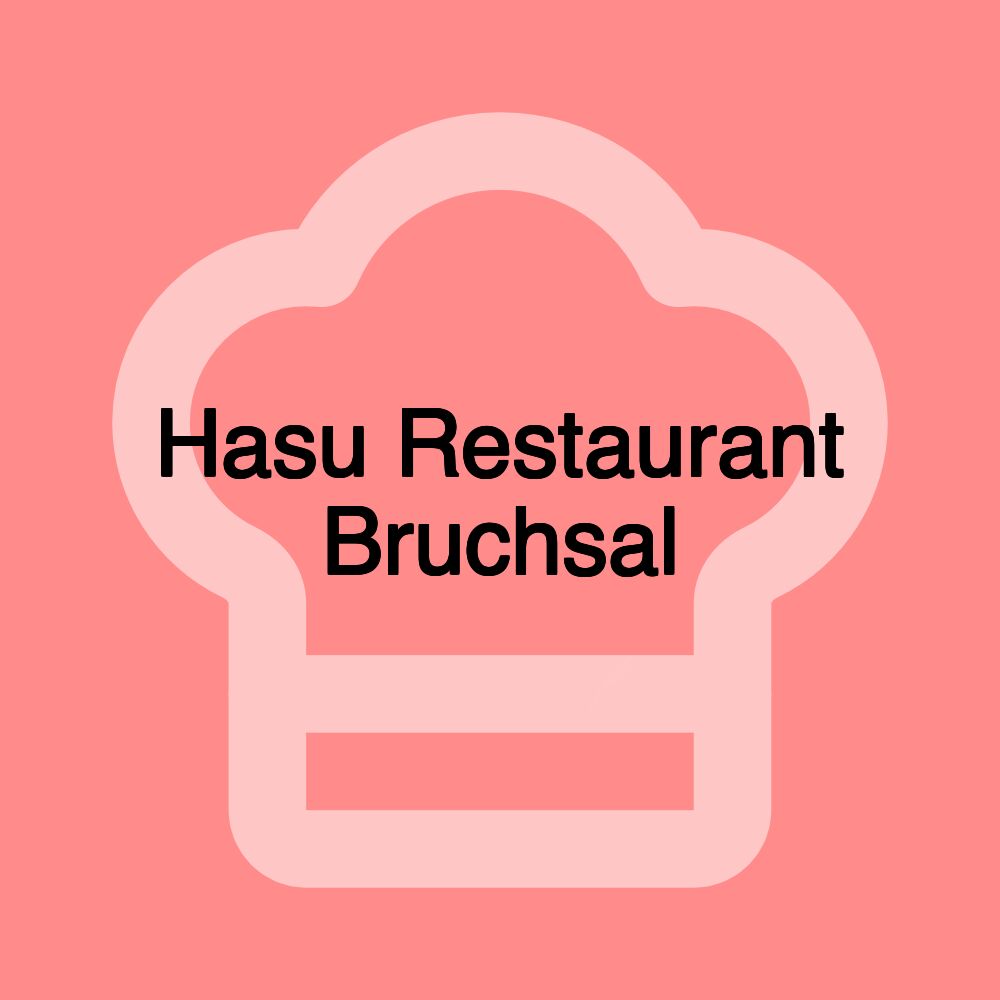 Hasu Restaurant Bruchsal