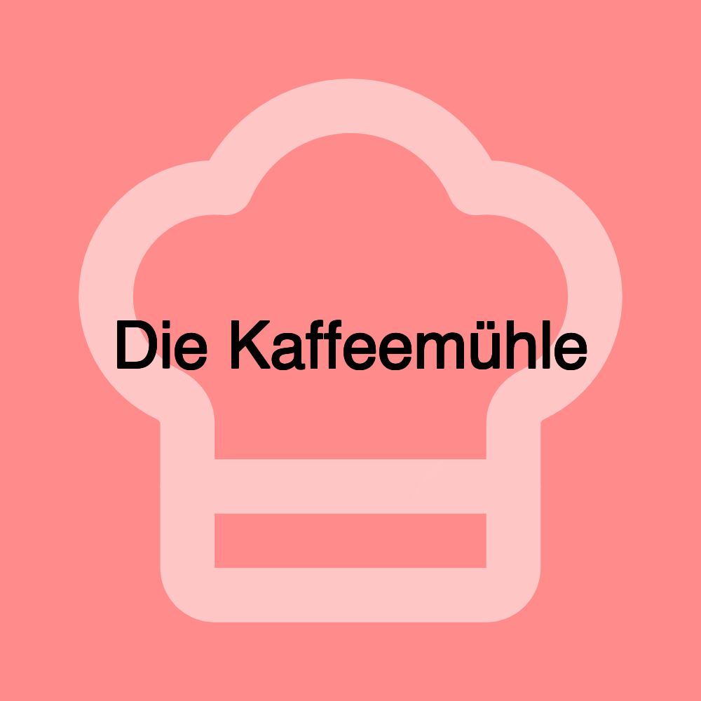 Die Kaffeemühle