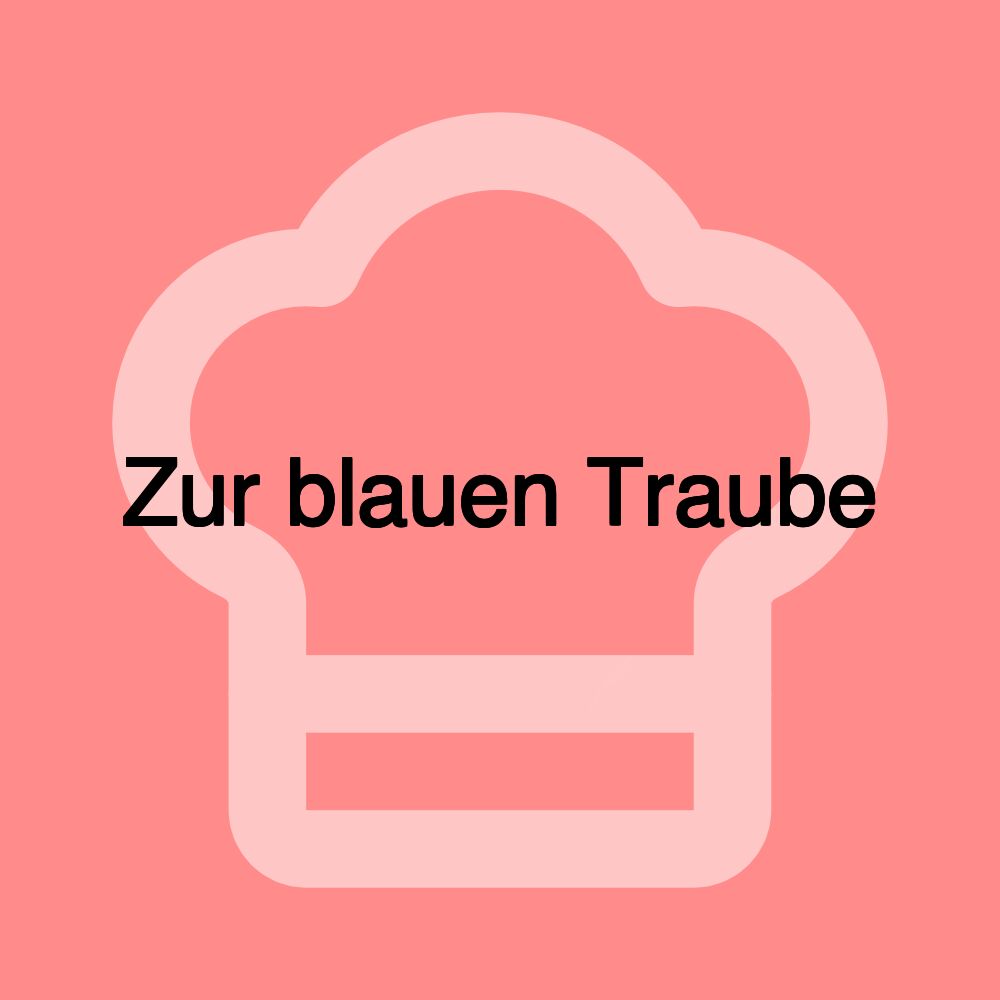 Zur blauen Traube