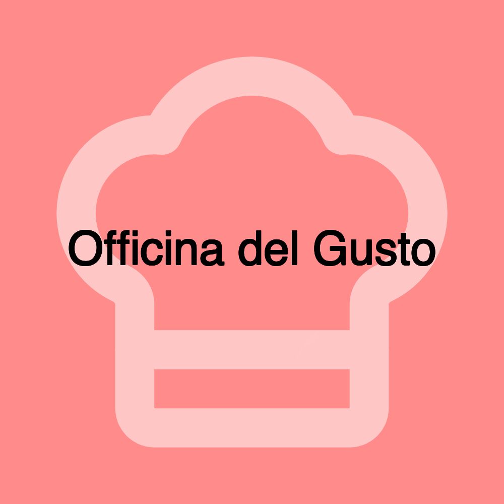 Officina del Gusto