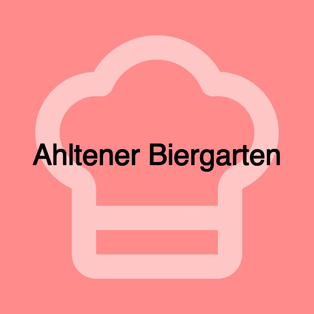 Ahltener Biergarten