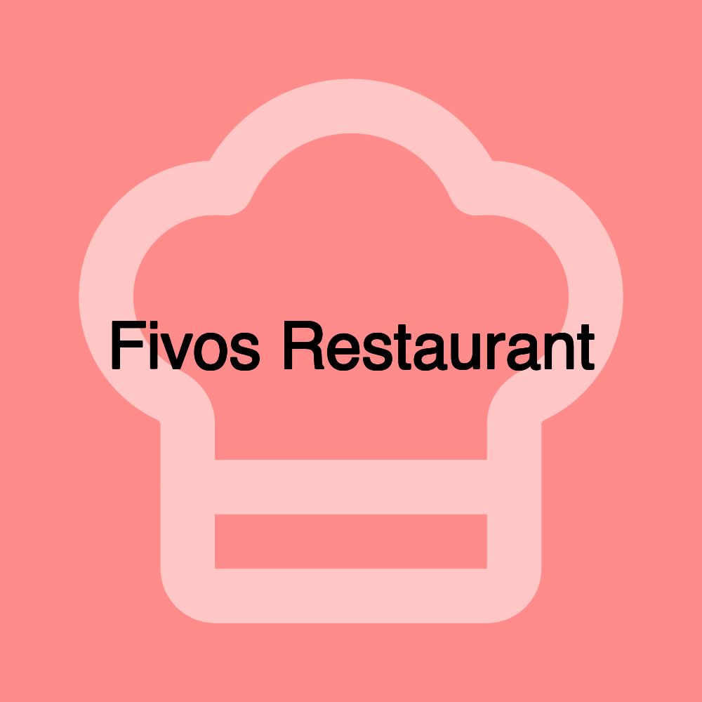 Fivos Restaurant