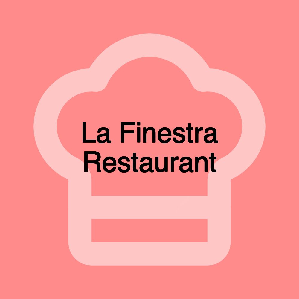 La Finestra Restaurant