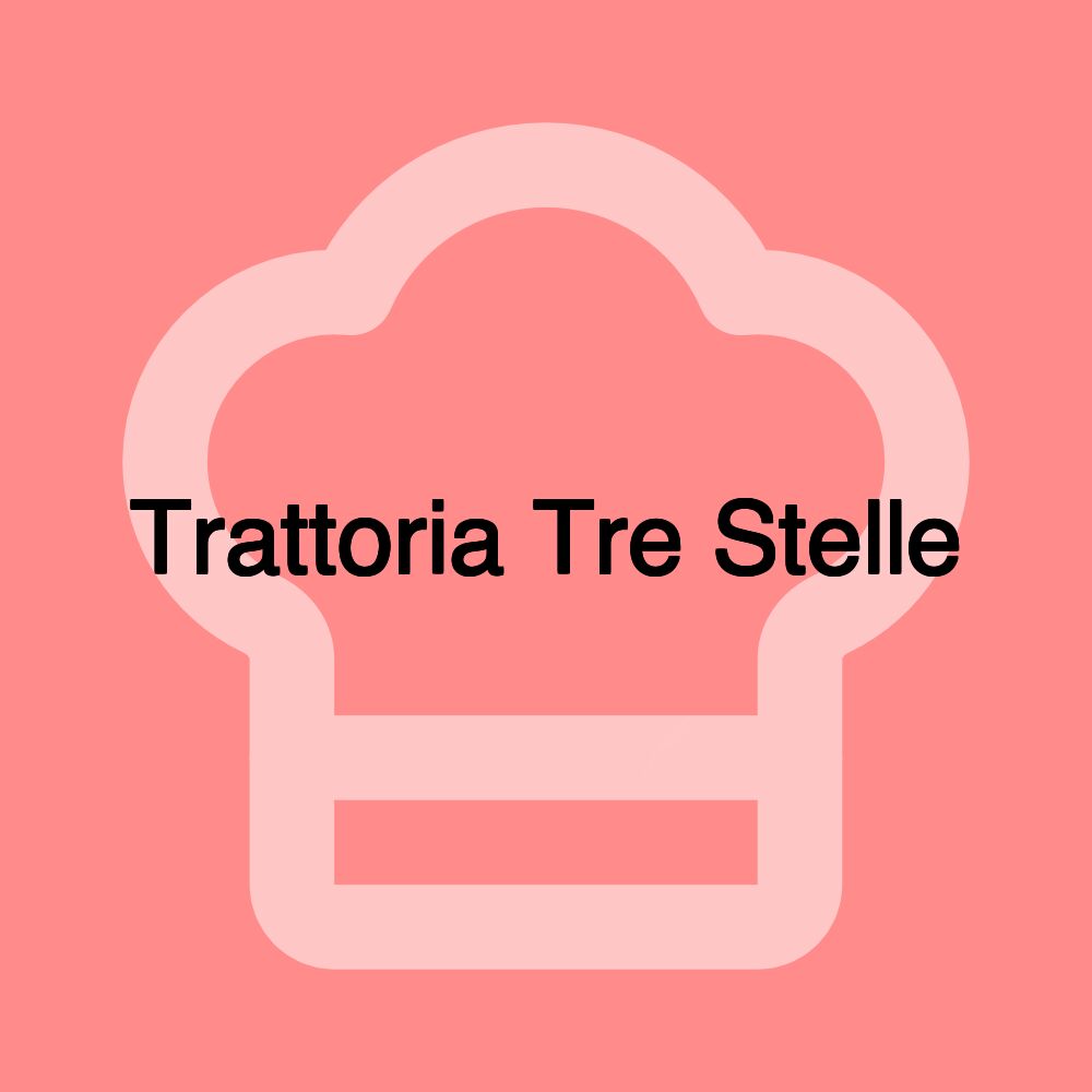 Trattoria Tre Stelle