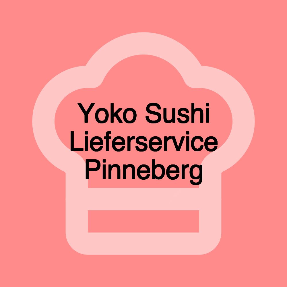 Yoko Sushi Lieferservice Pinneberg