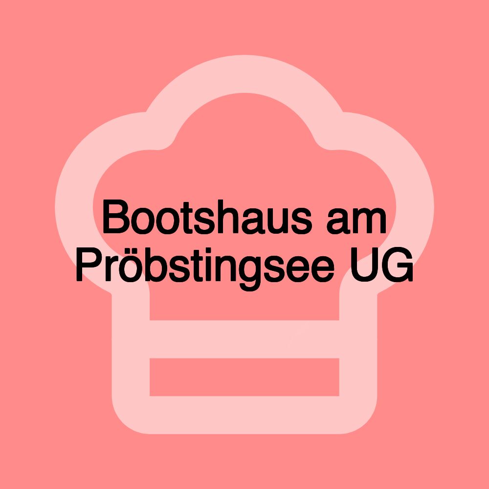 Bootshaus am Pröbstingsee UG