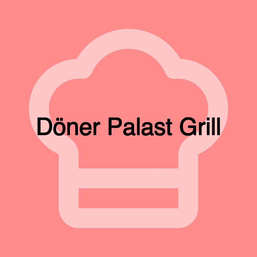 Döner Palast Grill