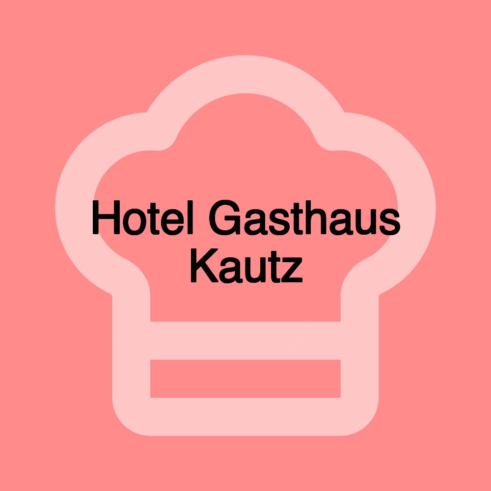 Hotel Gasthaus Kautz