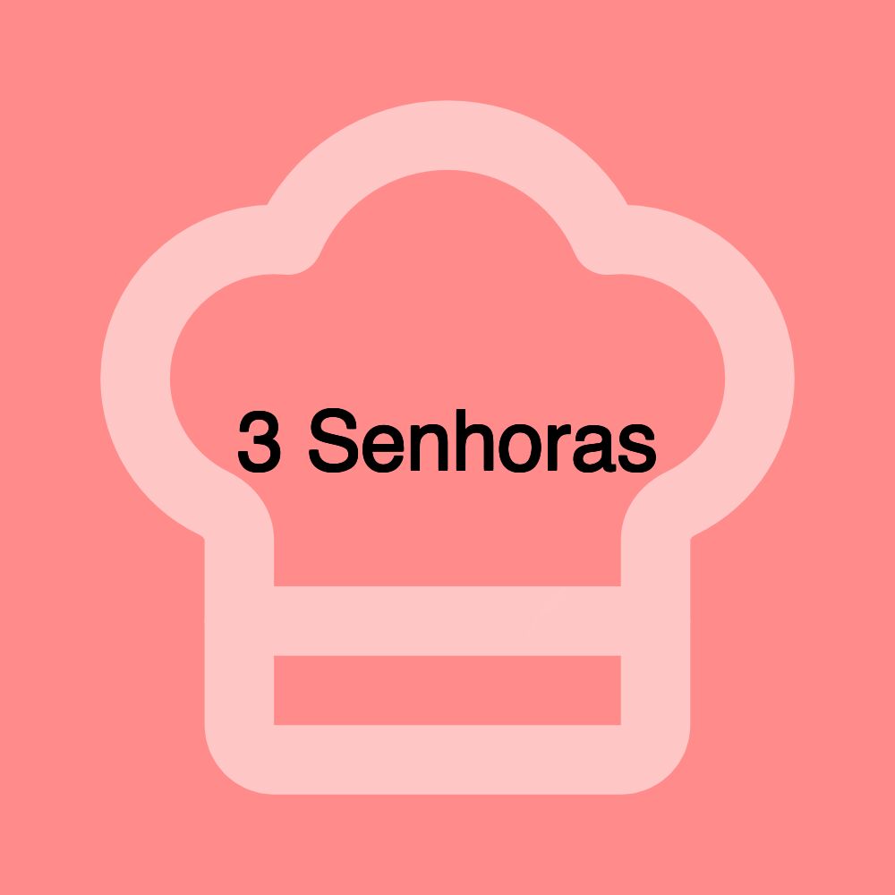 3 Senhoras