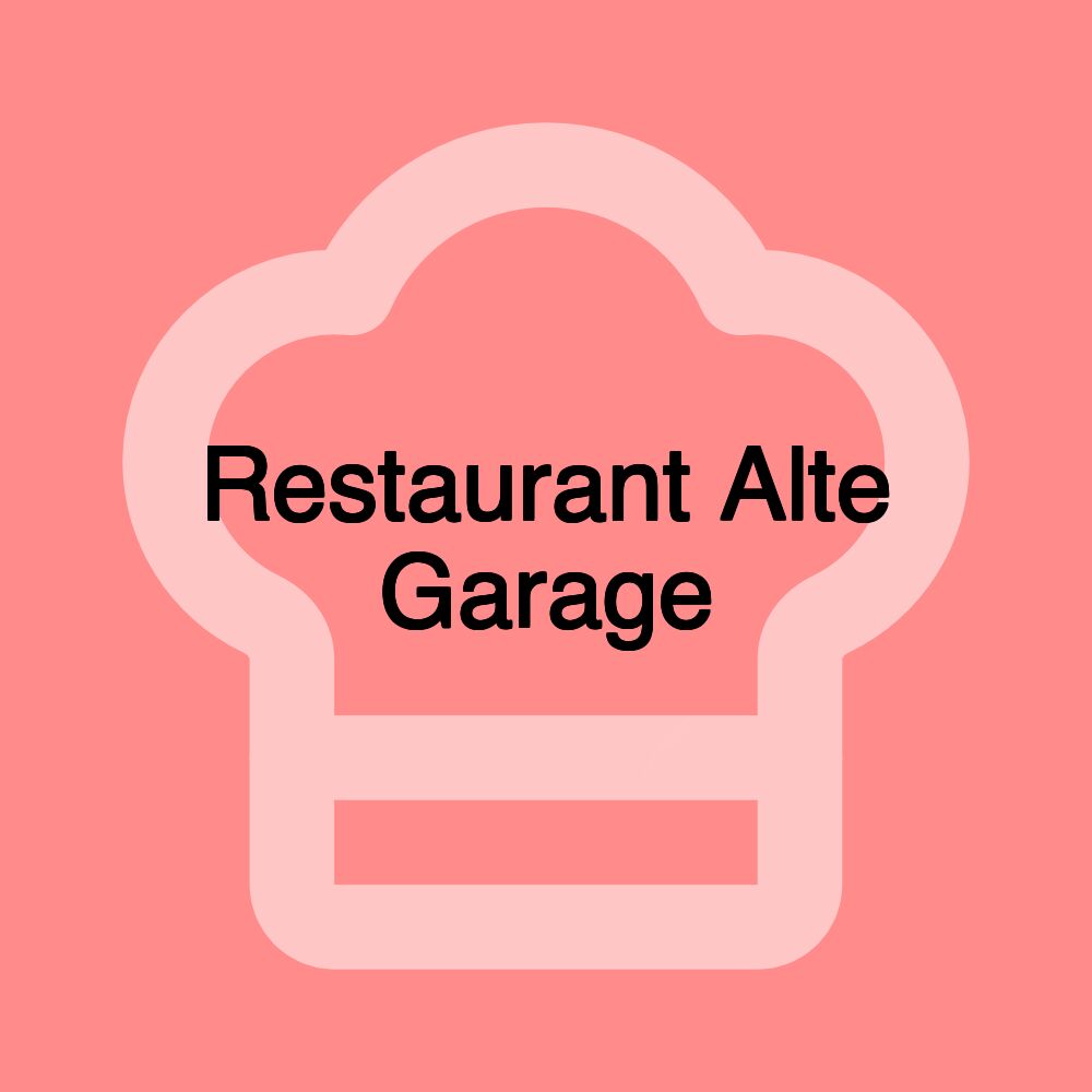 Restaurant Alte Garage