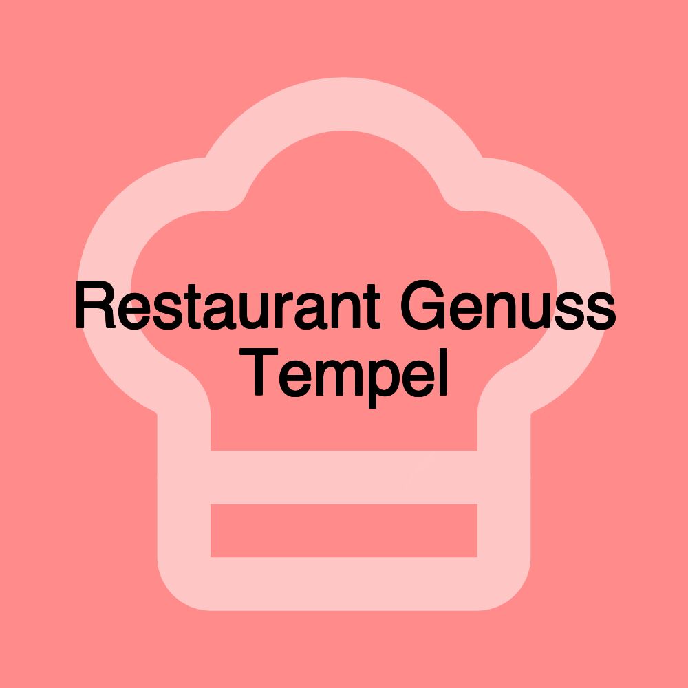 Restaurant Genuss Tempel