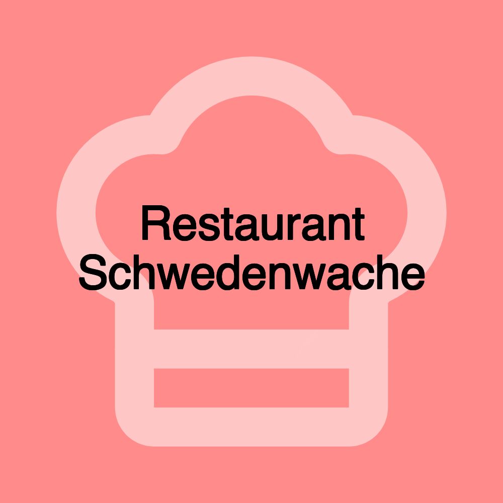 Restaurant Schwedenwache