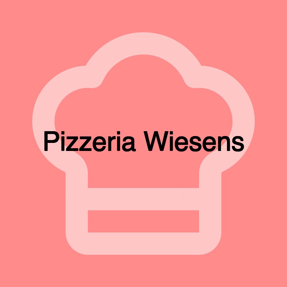 Pizzeria Wiesens