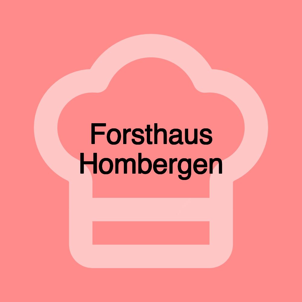 Forsthaus Hombergen