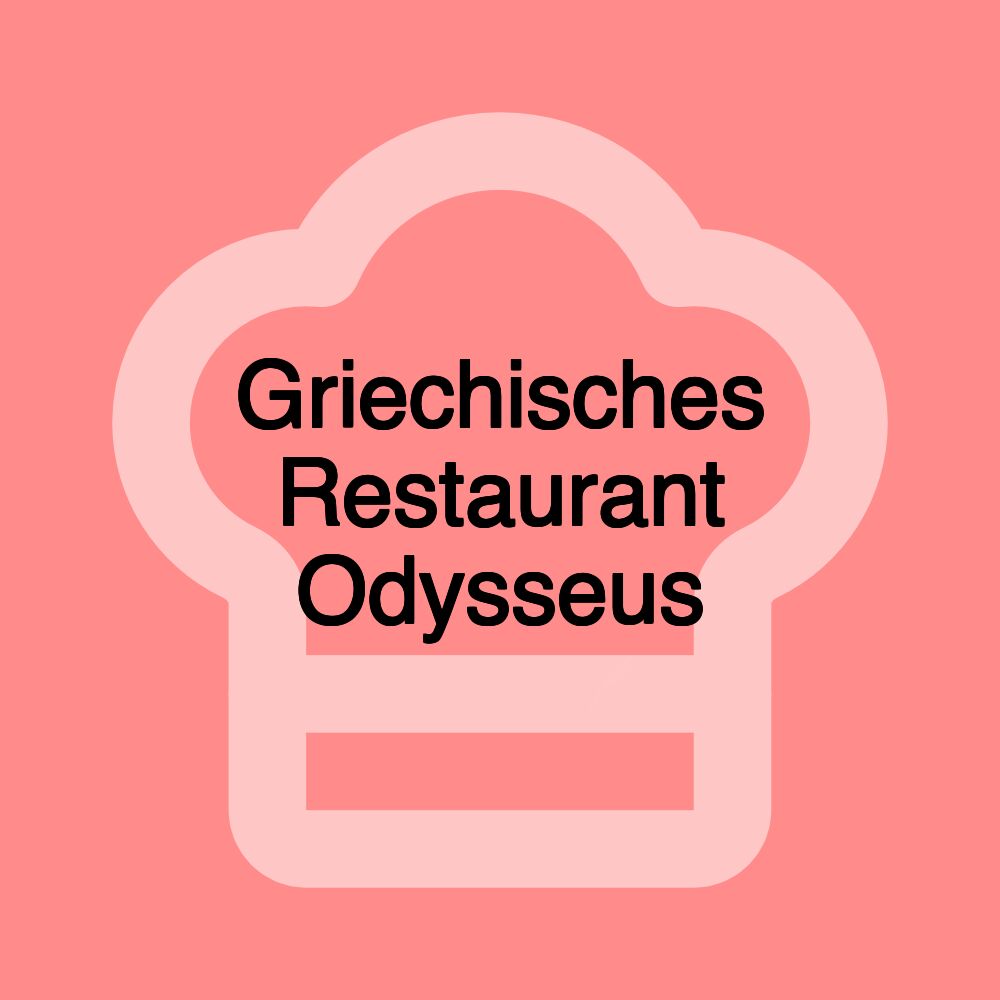 Griechisches Restaurant Odysseus