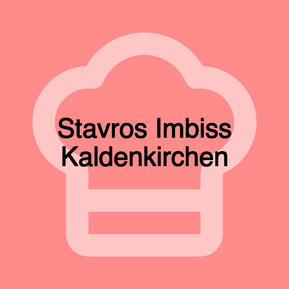 Stavros Imbiss Kaldenkirchen